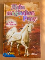 Mein magisches Pony - In der Morgenröte von Jenny Oldfield Bayern - Schweinfurt Vorschau