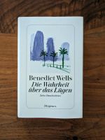 Benedict Wells | Die Wahrheit über das Lügen (gebundene Ausgabe) Hessen - Bad Homburg Vorschau
