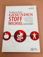 Buch NEU!!! „Der Weg zu einem gesunden Stoffwechsel“ Bayern - Freyung Vorschau