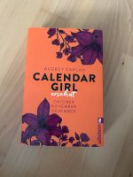 4. Teil Calendar Girl von Audrey Carlan Hessen - Ahnatal Vorschau