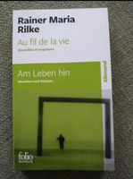 Rainer Maria Rilke - - Am Leben hin deusch/französisch Hessen - Offenbach Vorschau
