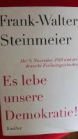 Frank Walter Steinmeier: Es lebe unsere Demokratie. Freiheit 1918 Pankow - Prenzlauer Berg Vorschau
