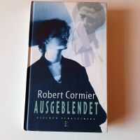 Buch: AUSGEBLENDET von Robert Cormier (Fade) Nordrhein-Westfalen - Bedburg Vorschau