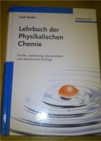 Wedler -- Lehrbuch der physikalischen Chemie Bayern - Puchheim Vorschau