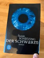 Frank Schätzing Der Schwarm Roman Bayern - Augsburg Vorschau