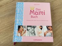 Das Mami Buch Coppenrath Katja Kessler Bayern - Wunsiedel Vorschau