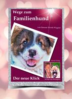 Buch Welpe - Hund - Erziehung: Wege zum Familienhund Bayern - Ansbach Vorschau