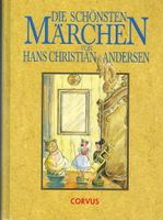 Die schönsten Märchen von Hans Christian Andersen Bielefeld - Stieghorst Vorschau