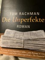 Buch „Die Unperfekten“ von Tom Rachman Baden-Württemberg - Tübingen Vorschau