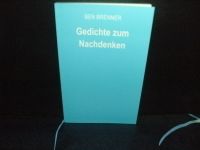 Ben Brenner - Gedichte zum Nachdenken (Ungelesen) Wandsbek - Hamburg Tonndorf Vorschau