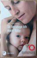 So beruhige ich mein Baby Hessen - Dieburg Vorschau