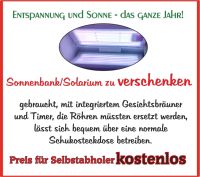 Sonnenbank/Solarium zu verschenken Rheinland-Pfalz - Guntersblum Vorschau