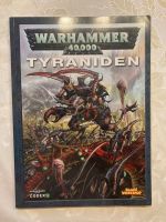 Warhammer 40k - Tyraniden Codex - 5. Generation Bayern - Deuerling Vorschau