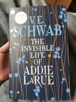 The invisible life of Addie Larue V. E. Schwab Nordrhein-Westfalen - Hamm Vorschau