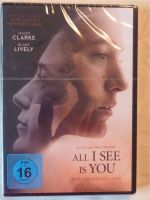 All I See Is You - Eine obsessive Liebe - DVD - NEU, OVP Nordrhein-Westfalen - Gevelsberg Vorschau