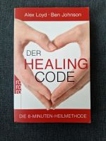 Der healing Code....von Alex Loyd u. Ben Johnson Baden-Württemberg - Reutlingen Vorschau