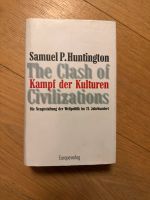 Kampf der Kulturen von Huntington, Samuel P. Köln - Lindenthal Vorschau