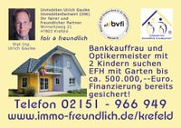 * Versicherungskauffrau und Optiker suchen Einfamilienhaus in Krefeld und Umgebung * Nordrhein-Westfalen - Krefeld Vorschau