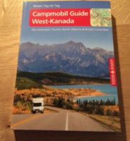 Campmobil Guide West-Kanada- NP 29,50€-NEU-Reiseführer Kanada Nordrhein-Westfalen - Moers Vorschau