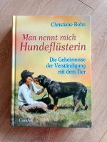 Man nennt mich Hundeflüsterin - Christiane Rohn Baden-Württemberg - Sigmaringendorf Vorschau