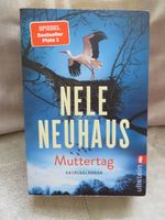 Muttertag * Nele Neuhaus * Krimi ** super spannend Nordrhein-Westfalen - Greven Vorschau