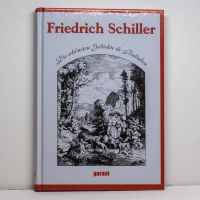 Friedrich Schiller schönste Gedichte Balladen # Buch Baden-Württemberg - Offenburg Vorschau