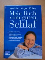 Jürgen Zulley - Mein Buch vom guten Schlaf Hessen - Kassel Vorschau