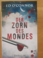 Der Zorn des Mondes - Ed O'Connor - Thriller Baden-Württemberg - Seewald Vorschau
