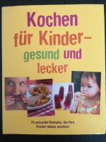 Kochen für Kinder - gesund und lecker Niedersachsen - Bissendorf Vorschau