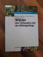 Wälder des Tieflandes und der Mittelgebirge Dresden - Cotta Vorschau