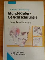 Mund Kiefer Gesichtschirurgie Kurze Operationslehre Frankfurt am Main - Nordend Vorschau