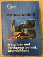 Metallbau- und Fertigungstechnik Grundbildung | 3. Aflg. Sachsen-Anhalt - Bornum Vorschau