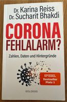 Corona Fehlalarm? Zahlen Fakten Hintergründe Dr. Sucharit Bhakdi Bayern - Greding Vorschau