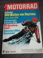 Das Motorrad 7/1973 Jawa 350 Laverda 1000 Ducati Super Sport 750 Bayern - Kirchseeon Vorschau