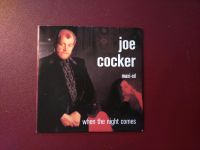 Joe Cocker - When the night comes - 3" Maxi-CD Niedersachsen - Aurich Vorschau