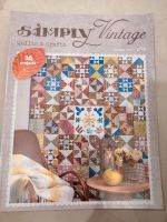 Patchwork Quilt Zeitung "Simply Vintage" Herbst 2022 rar Nordrhein-Westfalen - Oberhausen Vorschau