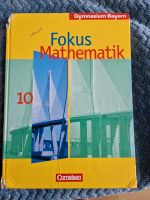 Fokus Mathematik 10 Klasse Bayern Gymnasium Bayern - Schwabach Vorschau