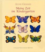 Anne Geddes Meine Zeit im Kindergarten  389910157X Buch NEU Thüringen - Bad Sulza Vorschau