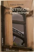 Bernstein Verschwörung - Andreas Schmidt Wuppertal - Barmen Vorschau