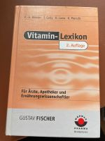 Vitamin- Lexikon für Ärzte, Apotheker und Ernährungswissenschaft. Pankow - Weissensee Vorschau