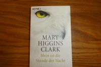 Marry Higgins Clark - Mein ist die Stunde der Nacht Schleswig-Holstein - Gettorf Vorschau