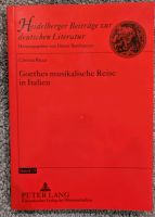 Goethes musikalische Reise in Italien, Sachbuch, Band 15 Hessen - Schaafheim Vorschau
