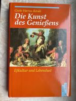 Die Kunst des Genießens Buch Gisele Harrus-Revedi Sachsen-Anhalt - Halle Vorschau