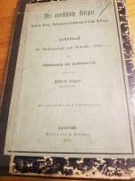 Der menschliche Körper dessen Bau, Lebensverrichtungen und Pflege Baden-Württemberg - Altlußheim Vorschau