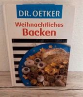 DR. Oetker Weihnachtliches Backen Buch Backbuch Nordrhein-Westfalen - Geseke Vorschau