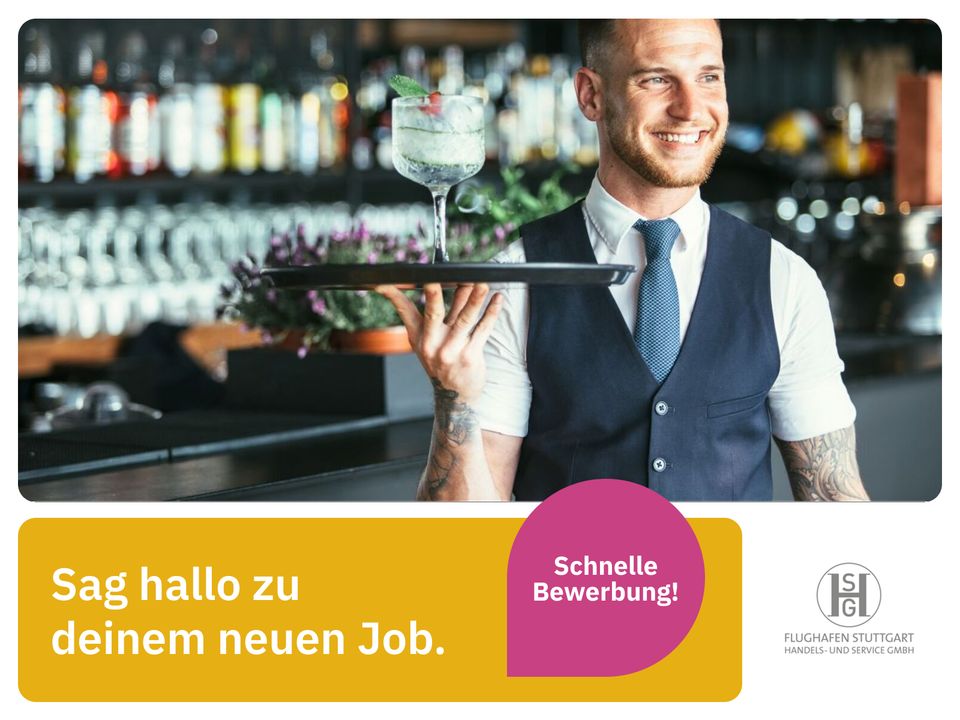 Servicekraft / Quereinsteiger (m/w/d) (HSG) in Stuttgart Bedienung Kundenservice Servicemitarbeiter Servicekräfte in Stuttgart