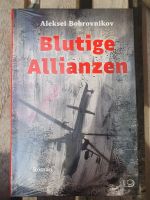 Blutige Allianzen Aleksei Brobovnikov Niedersachsen - Bad Zwischenahn Vorschau