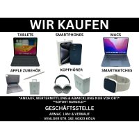 ANKAUF | IPAD - IPHONE - MACBOOK & APPLE WATCH Köln - Ehrenfeld Vorschau