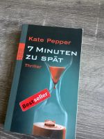 Kate Pepper: 7 Minuten zu spät Sachsen - Mühlau Vorschau