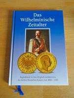 Wilhelminische Zeitalter : Begleitband zu den Original-Goldmünzen Kreis Pinneberg - Schenefeld Vorschau